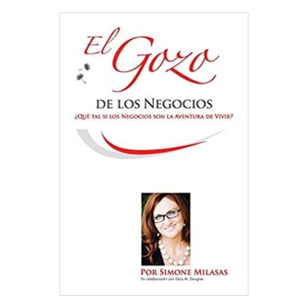 El Gozo de los Negocios