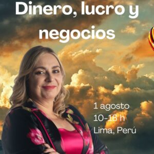 Agosto 01 - Dinero, lucro y negocios en Lima