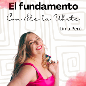 Agosto 07 - El Fundamento en Lima