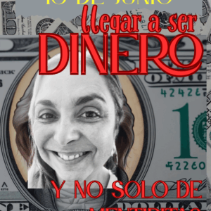 Junio 16 - Ser dinero con Ele sesión gratis