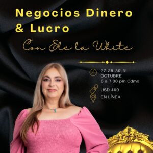 Octubre 27 - Negocios, dinero y lucro