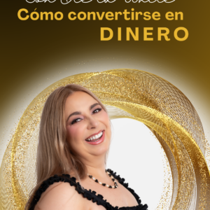 Junio 02 - Cómo convertirse en dinero. Básico y Avanzado