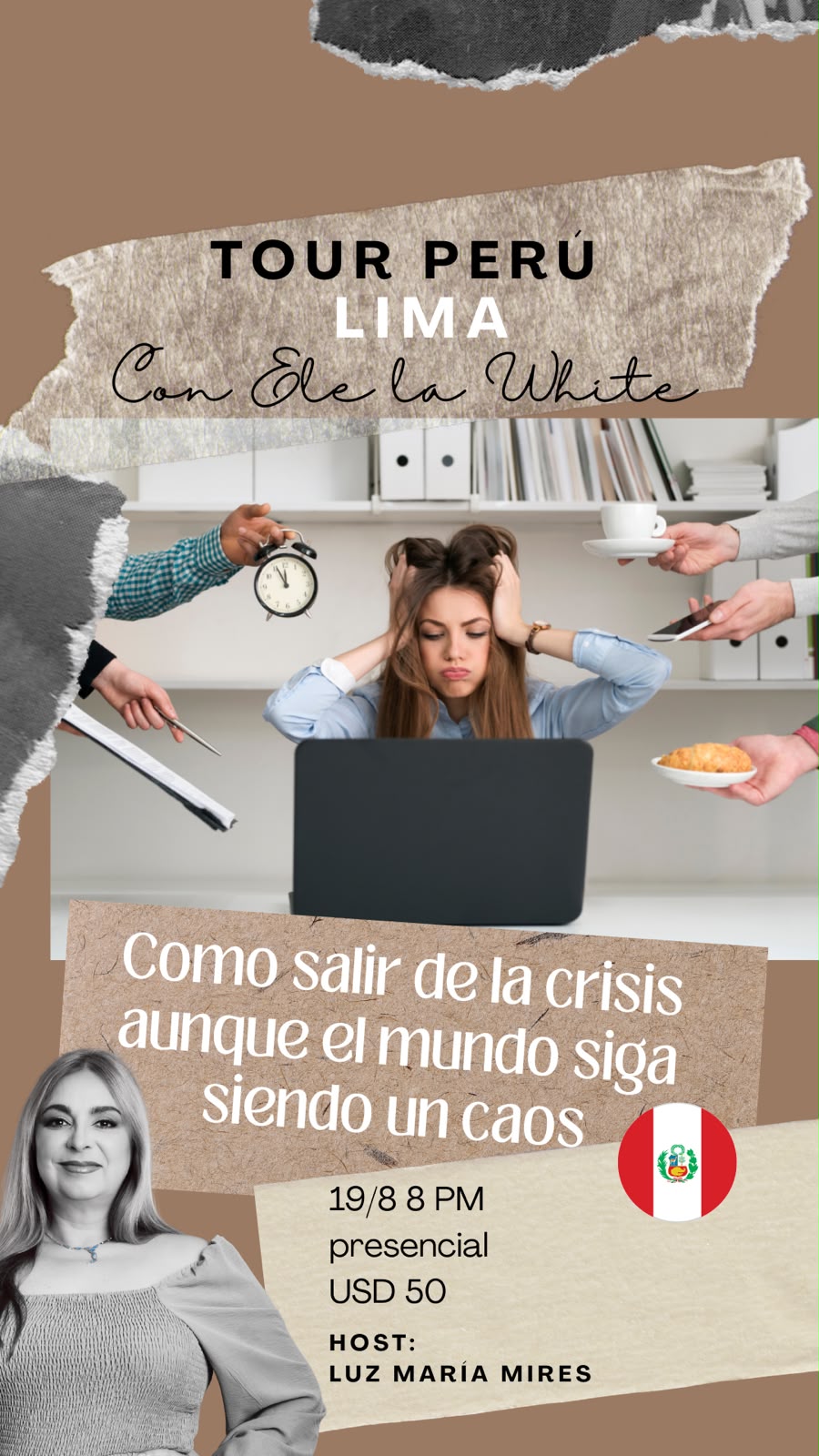 Agosto 19 - Cómo salir de la crisis aunque el mundo siga siendo un caos, Lima, Perú