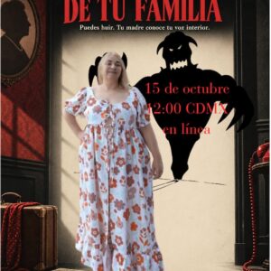 Octubre 15 - Cómo deshacerte de tu familia